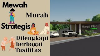 Perumahan di Bandung Timur, Mewah tapi Murah. WANGSA PILAR RESIDENCE !