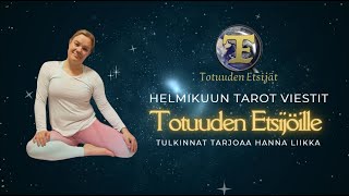 ❄️ Helmikuun tarotviestit Totuuden Etsijöille ❄️