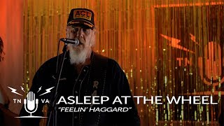 Asleep at the Wheel \u0026 Ray Benson - \