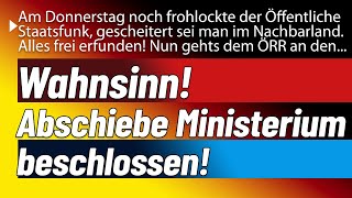 Wahnsinn. Abschiebeministerium kommt. ÖRR außer sich denn auch dieser ist bald Geschichte!