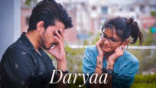 Daryaa || A Flim By Rna Jaipur || The Risk Of Love