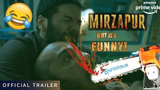 Mirzapur 2  But it's funny || Mirzapur weird trailer [YTP] || Pankaj Tripathi, Ali Fazal