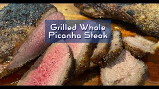 Grilled Whole Picanha Steak