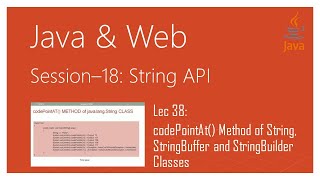 String API in Java | #38 | codePointAt() Method of String, StringBuffer and StringBuilder Classes