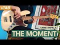 THE MOMENT - Tame Impala | Bass Cover with Play Along Tabs