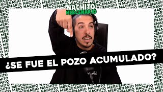 #NACHITOMERCENARIO | VALDES EN VIVO Y ¿SE FUE EL POZO ACUMULADO?