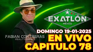 🔴EN VIVO EXATLON MEXICO CAPITULO 78 | DOMINGO 19/01/2025 #exatlón #exatlónméxico