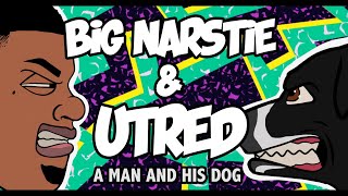 Big Narstie & Utred [Episode 1]
