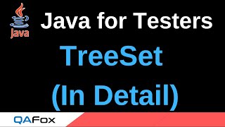 Java for Testers - Part 231 - TreeSet