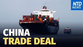 China Fails to Meet Trade Deal Agreements; 4 States to End School Mask Mandates | NTD News