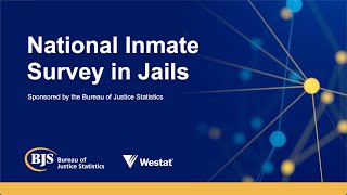 National Inmate Survey (NIS) - Jails | Year 4