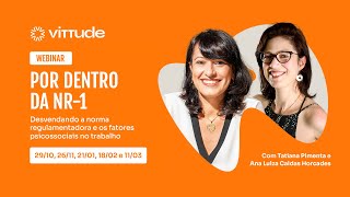 Por Dentro da NR-1 | Saúde mental e segurança do trabalho na atualidade