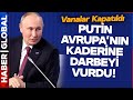 Putin Emri Verdi Avrupa'nın Korktuğu Başına Geldi! Vanalar Kapatıldı!