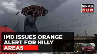 Weather Updates: More Rainfall Predicted For Delhi-NCR, IMD Issues Orange Alert For Hilly Areas
