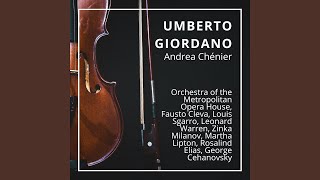 Andrea Chénier : Quadro III - \