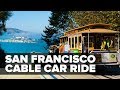 San Francisco cable car ride on Powell-Hyde line route