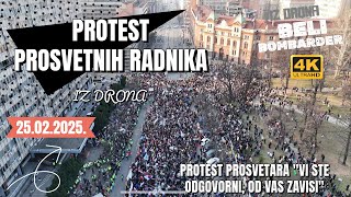 Snimak iz drona - Protest prosvetnih radnika ispred Ministarstva prosvete | 25. Februar 4K