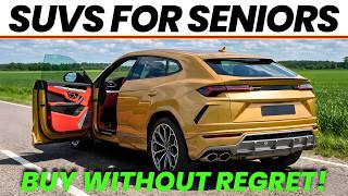 3 New SUVs that Seniors Can Buy Without Regret in 2026 — Here's Why!