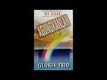 Gloria Trio - Kau sanggup (Album: Agungkanlah)