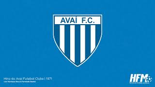 HINO DO AVAÍ FC | Hino Oficial do Avaí Futebol Clube | Legendado | 1971 🇧🇷