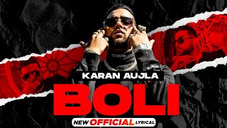 KARAN AUJLA | Boli (Official Lyrical) | Tru-Skool | New Punjabi Song 2021 | Speed Records