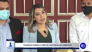 #Teleprensa33 | Buscan nacionalizar sistema de historial crediticio