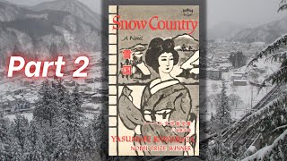 茶屋のおはなしタイム |雪国 (1948) パート 2