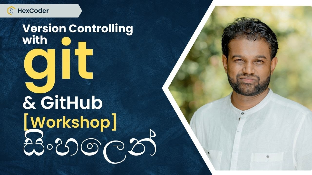 Git Github Workshop Sinhala Youtube