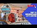 Trip to Birmingham City Centre | Birmingham Bullring 2024 | Khaadi UK Sale | Khaadi 2024 | Khaadi