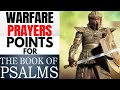 Warfare Prayer Points From The Book Of Psalms | | psalms for warfare prayers