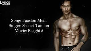 Faaslon Mein || Lyrics Video With English Translation || Baaghi 3 | Tiger Shroff, Shraddha Kapoor |