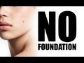 FLAWLESS SKIN WITHOUT FOUNDATION! FULL DEMO!