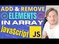 How You Add and Remove Elements in Array in Javascript