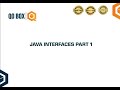 Java Interfaces Part 1 | QO-BOX