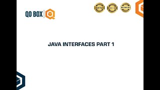Java Interfaces Part 1 | QO-BOX