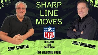 NFL Wildcard Playoffs Sharp Line Moves & Best Bets 1/12/2026! Scott Spreitzer & Scott Rickenbach!