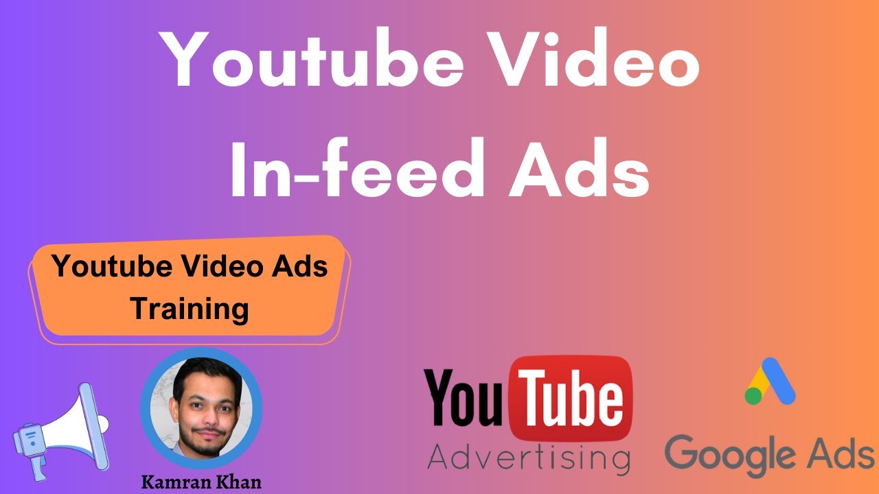 In Feed Video Ad Campaign Digital Marketing Google