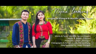 Nopna Lenkhong | Lhingjoycee Khongsai \u0026 Wycliffe Lunneo Kipgen