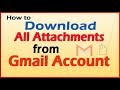 How to download all email attachments from gmail account?