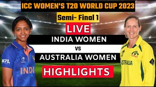 Ind vs Aus women's t20 world cup 2023  Semi-Final highlights | India vs Australia women's Match🔥 🏏