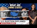 US Election: Which Swing States Could Decide the 2024 Election? | Vantage with Palki Sharma