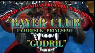 Bayer Club gending Godril