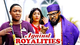 AGAINST THE ROYALTIES \