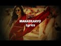 Manasilaayo Lyrics / Vettaiyan / Rajinikanth / Anirudh / Manasilaayo Song Lyrics