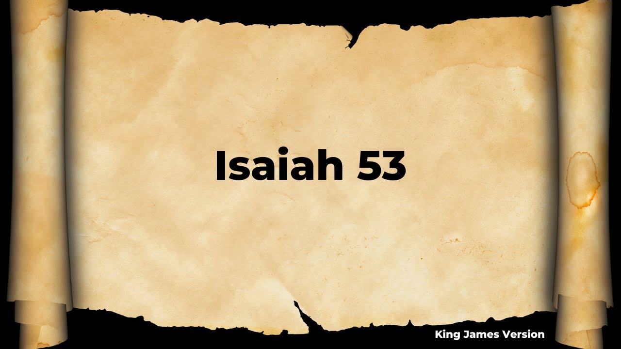 ISAIAH 53 - YouTube