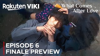 Happy Ending | What Comes After Love | Episode 6 Finale Preview | Sakaguchi Kentaro {ENG SUB}