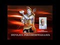 shivaya parameshwaraya. shiva chant singer u0026 music t.s.radhakrishnaji