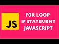For Loop If Statement JavaScript