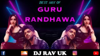 Guru Randhawa Mix | Best of Guru Randhawa | Guru Randhawa Mashup | Guru Randhawa Songs
