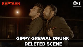 Gippy Grewal Drunk Deleted Scene | Kaptaan Movie | Punjabi Comedy Movies | Tips Films